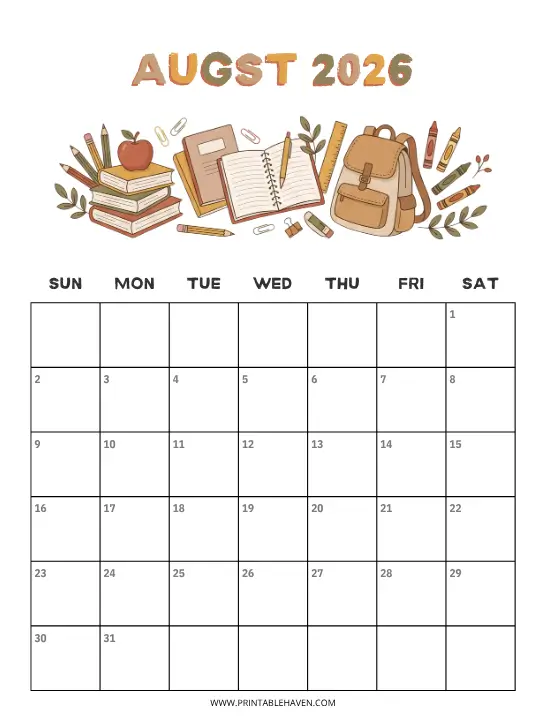 A cozy back-to-school august 2026 calendar featuring illustrations of essential school supplies like books, a backpack, pencils, and crayons