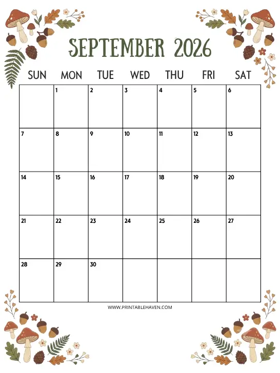 september-2026-autumn-botanical-calendar A vertical (portrait) printable September 2026 calendar template with an autumn-themed botanical border featuring illustrations of red mushrooms, acorns, oak leaves, pinecones, and fern fronds in the corners surrounding a blank grid with a Sunday start.